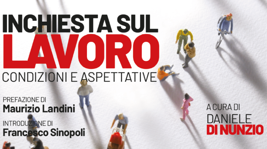 Il volume dell’Inchiesta sul lavoro della FDV scaricabile gratuitamente | Fondazione Giuseppe di Vittorio