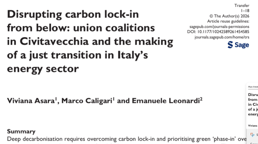 Disrupting carbon lock-in from below: union coalitions in Civitavecchia and the making of a just transition in Italy’s energy sector – Viviana Asara, Marco Caligari, Emanuele Leonardi, 2026